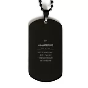 Badass Auctioneer Gifts, I'm Auctioneer not a magician, Sarcastic Black Dog Tag for Auctioneer Birthday Christmas for  Men, Women, Friends, Coworkers