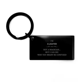 Badass Lawyer Gifts, I'm Network Administrator not a magician, Sarcastic Keychain for Lawyer Birthday Christmas for  Men, Women, Friends, Coworkers