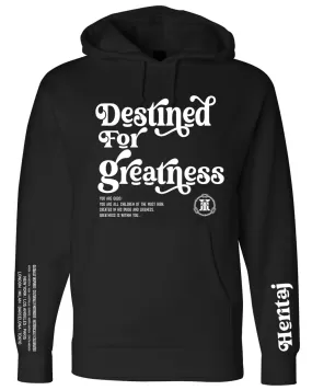 DESTINED FOR GREATNESS-HOODIE-NR